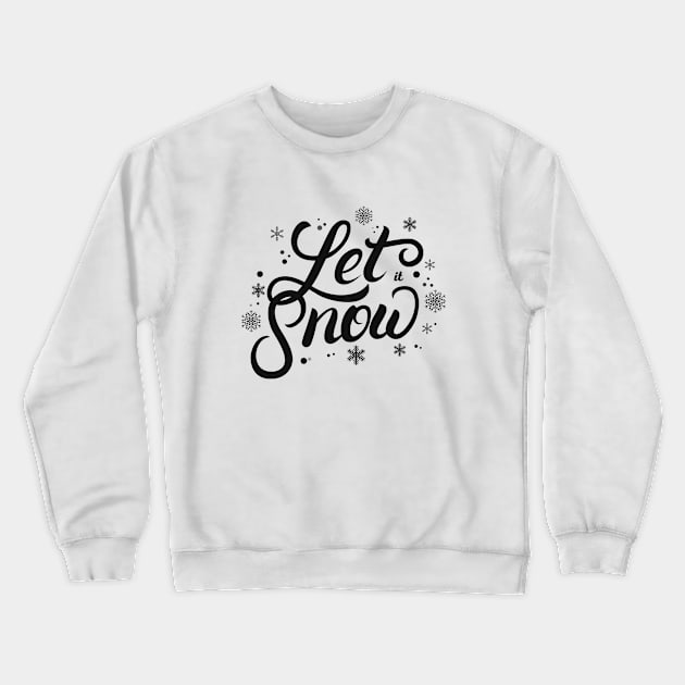 Let it snow Crewneck Sweatshirt by Gluten Free Traveller